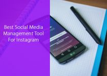 Best Social Media Management Tool For Instagram