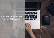 How To Find Profitable Niche AliExpress