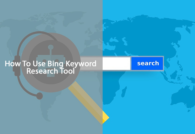 How To Use Bing Keyword Research Tool